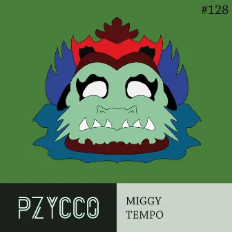 Tempo by Miggy