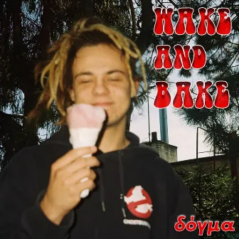 Wake and Bake by Téčko