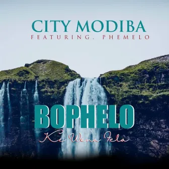 Bophelo Ke Wena Fela by City Modiba