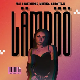 LÄMPÖÖ by NEA