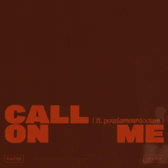 call on me by NATAB