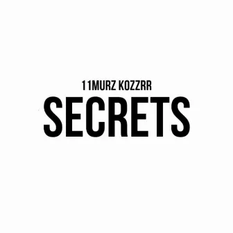 Secrets (prod. by FRETTYPOOL) by 11murz