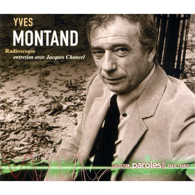 Radioscopie: Jacques Chancel reçoit Yves Montand