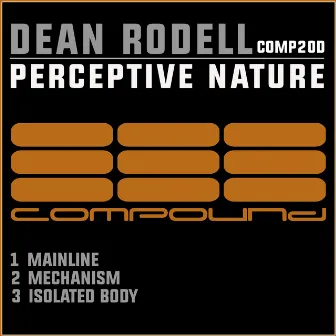 Perceptive Nature by Dean Rodell