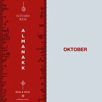 Almanakk - Oktober by Håvard Rem