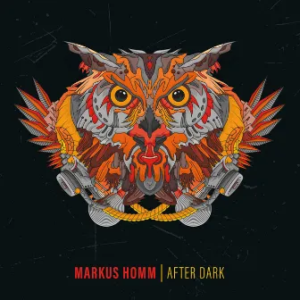 After Dark by Markus Homm