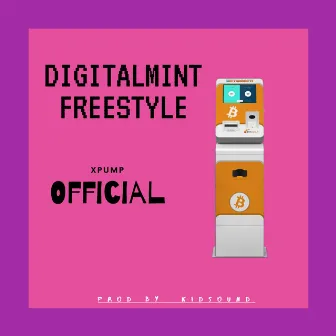 DigitalMint Freestyle by XPUMP