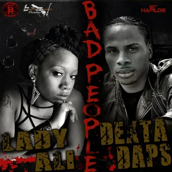 Bad People - Single by Lady Ali