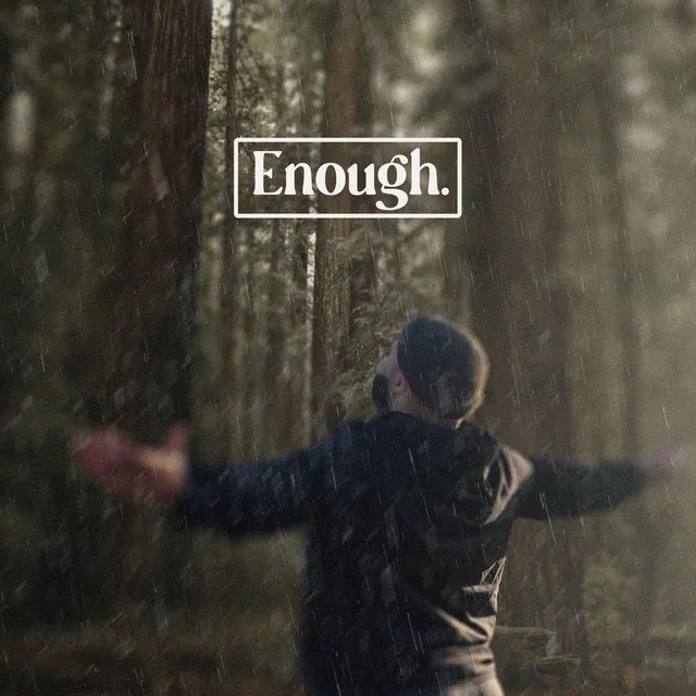 Enough.