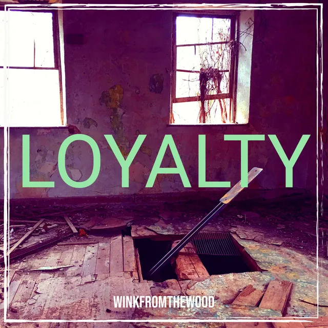 Loyalty