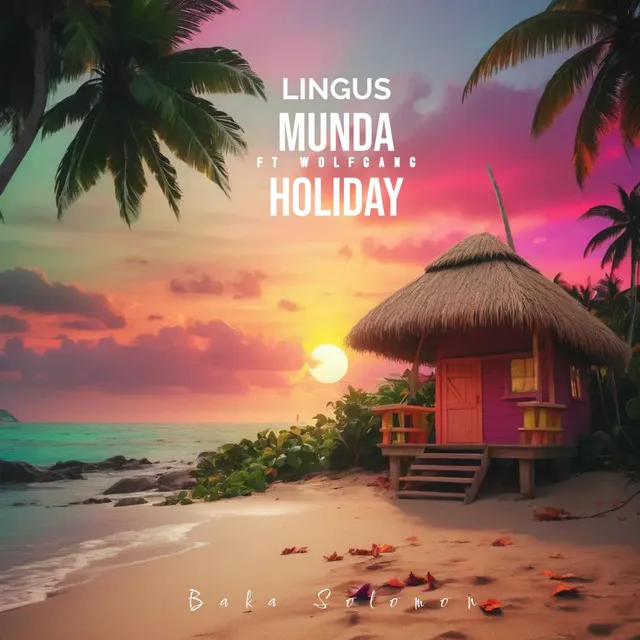 Munda Holiday