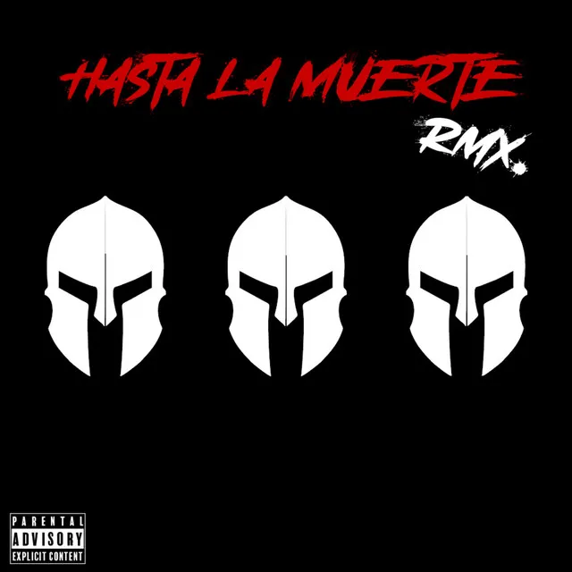 Hasta la muerte (Remix)