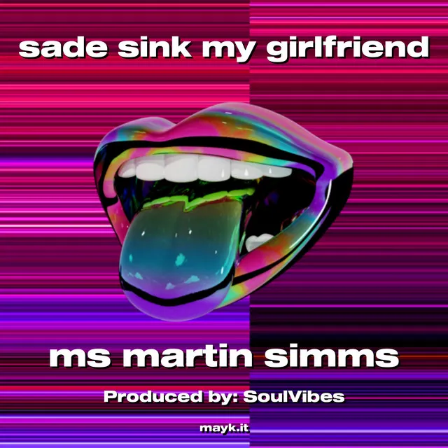 sade sink my girlfriend