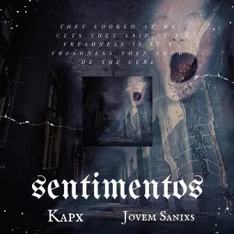 Sentimentos by Kapx