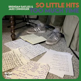 So Little Hits, Too Much Time (Live) by Brendan Bayliss