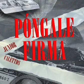 Póngale Firma by CalettDs