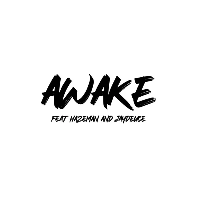 Awake