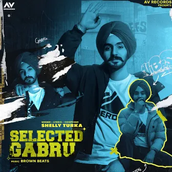 Selected Gabru by Brown Beats