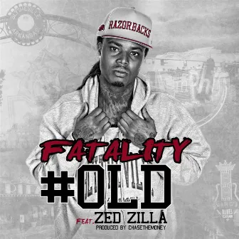 #old (feat. Zed Zilla) by Fatality