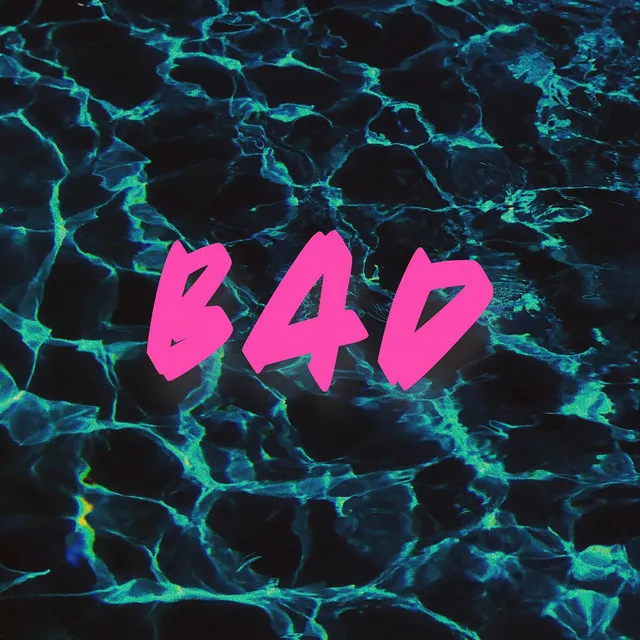 bad