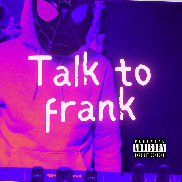 Talk to Frank - Remix