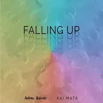 Falling Up by Kai Mata