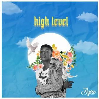 High Level by Ayox