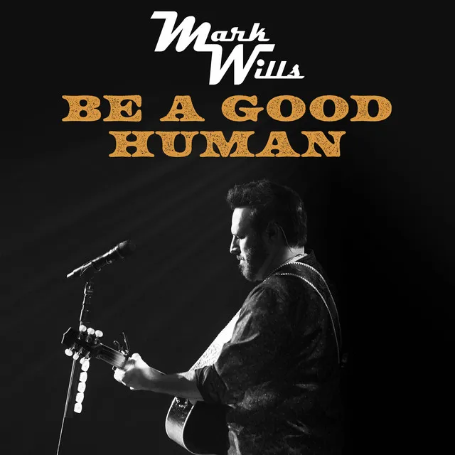 Be A Good Human