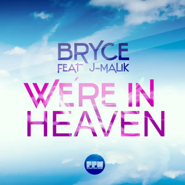 We're in Heaven - Original Mix