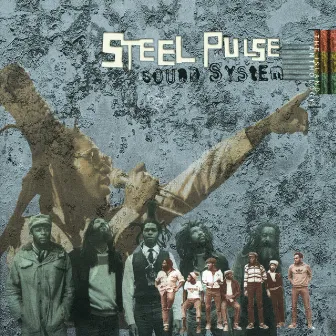 Sound System: The Island Anthology by Steel Pulse