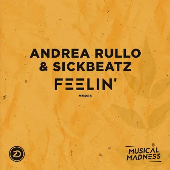 Feelin' by Andrea Rullo