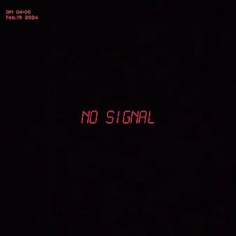 No_Signal by YUNG shae