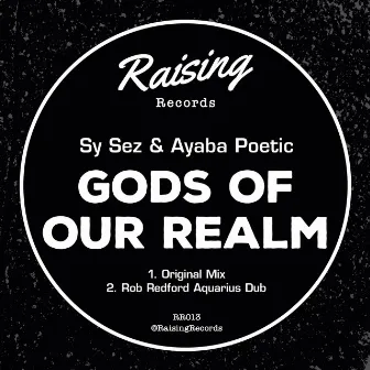 Gods Of Our Realm by Ayaba Poetic