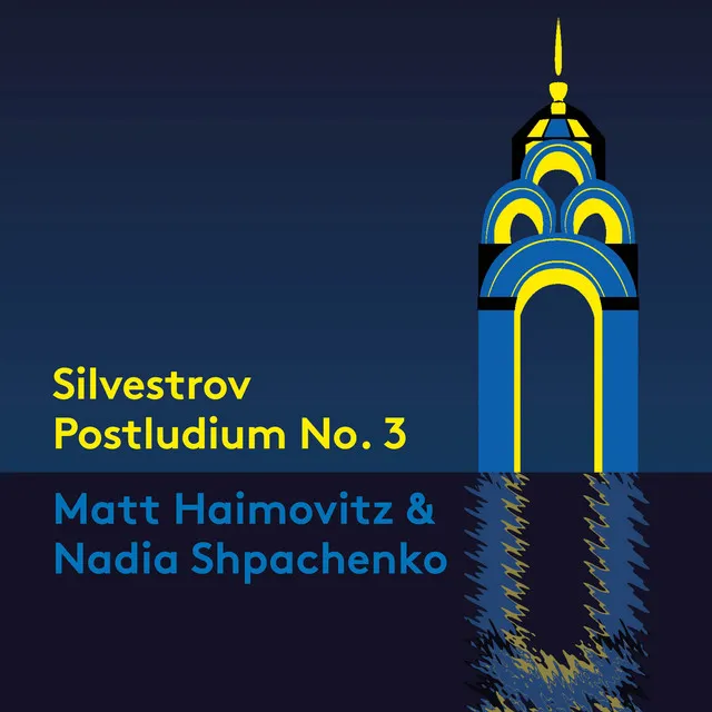 Silvestrov: 3 Postludien: Postludium No. 3