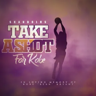 Take a Shot for Kobe by Skandolus