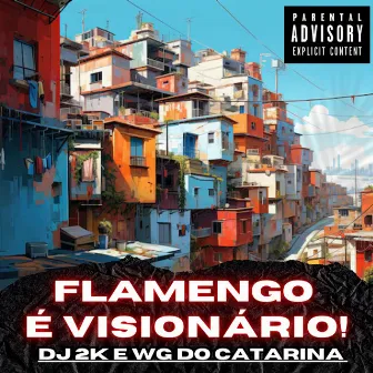 Flamengo É Visionário by DJ WGDOCATARINA