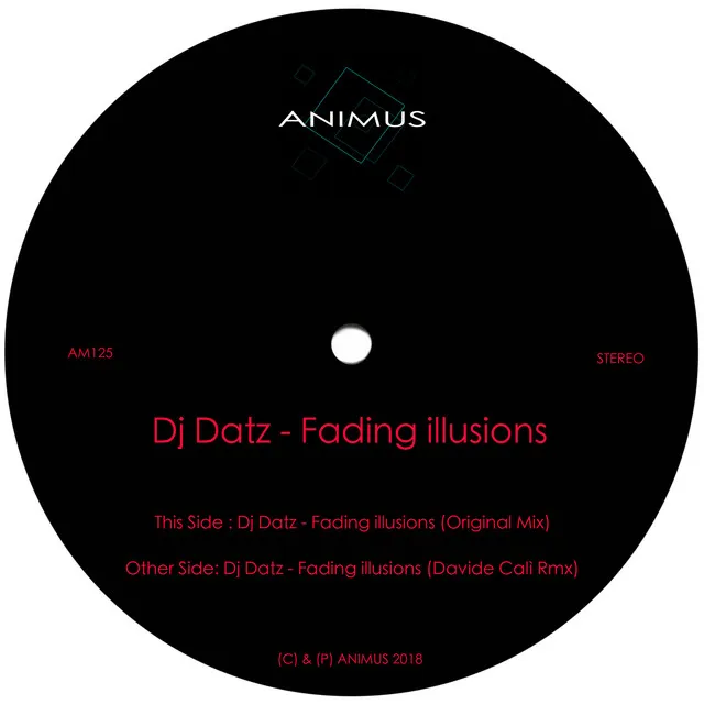 Fading Illusions - Original mix