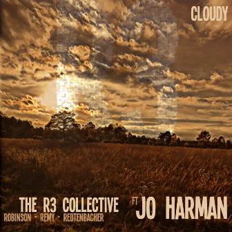 Cloudy by The R3 Collective