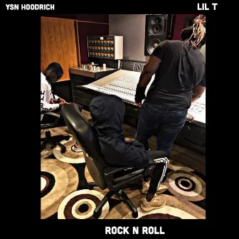 ROCK N ROLL by Lil T