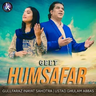 Humsafar by Gullfaraz Inayat Sahotra