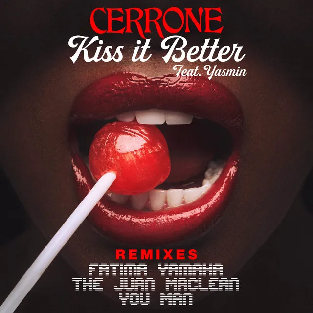 Kiss It Better (feat. Yasmin) [The Juan Maclean Remix]