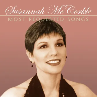 Most Requested Songs by Susannah McCorkle