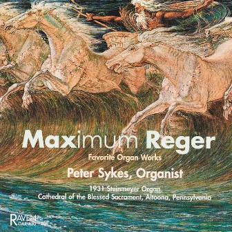 Maximum Reger by Peter Sykes