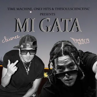 Mi Gata by Soul N Science