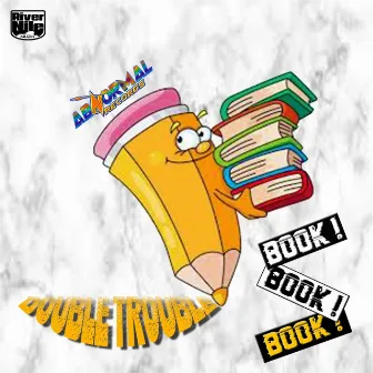 Book Book Book by Double Trouble