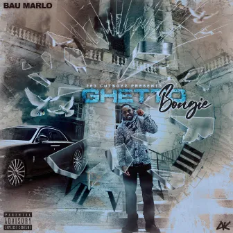 Ghetto Bougie by Bau Marlo