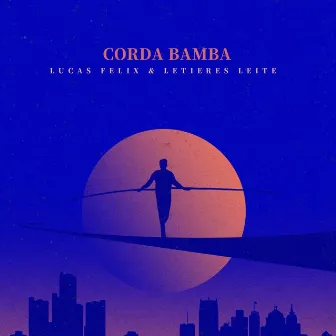 Corda Bamba by Letieres Leite