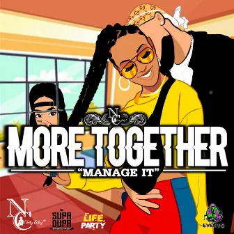 More Together (Manage It) by Nelly Cottoy