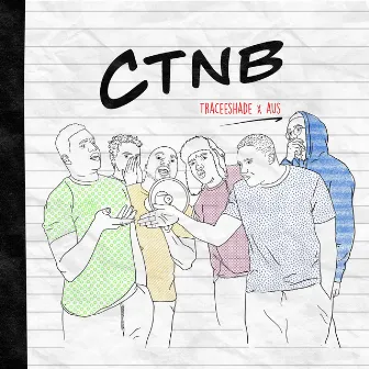 CTNB (Radio Edit) by Tracee Shade