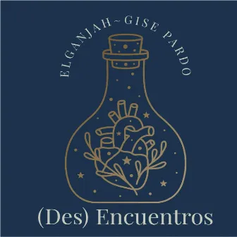 (Des) Encuentros by El Ganjah